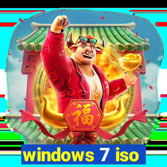 windows 7 iso